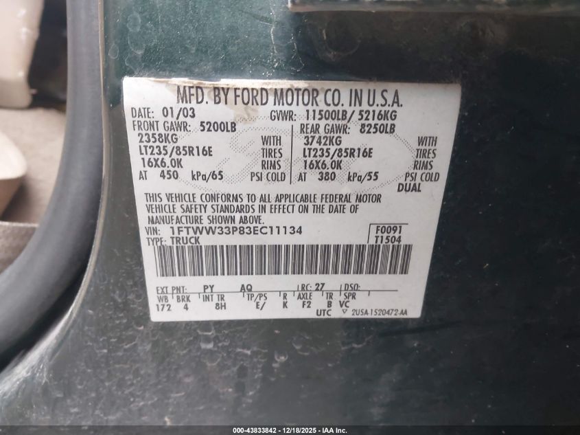 2003 Ford F-350 Lariat/Xl/Xlt VIN: 1FTWW33P83EC11134 Lot: 43833842