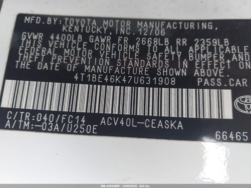 2007 Toyota Camry Se VIN: 4T1BE46K47U631908 Lot: 43834869
