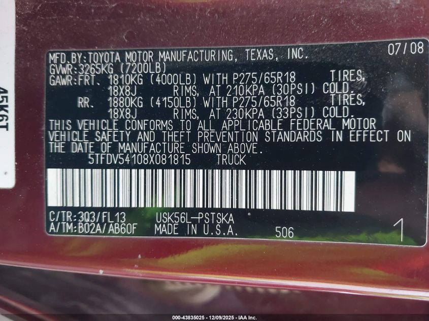 2008 Toyota Tundra Base 5.7L V8 VIN: 5TFDV54108X081815 Lot: 43835025