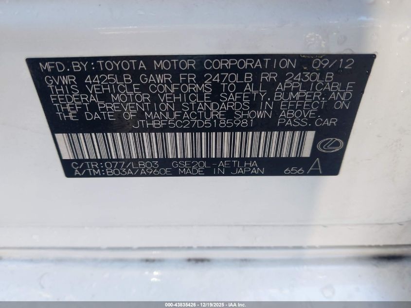 2013 Lexus Is 250 VIN: JTHBF5C27D5185981 Lot: 43835426