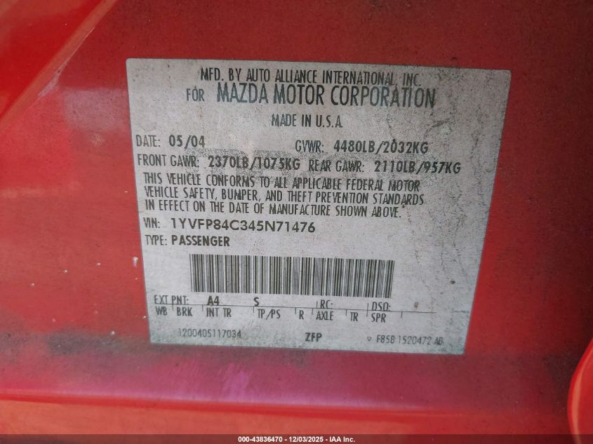 2004 Mazda Mazda6 I VIN: 1YVFP84C345N71476 Lot: 43836470