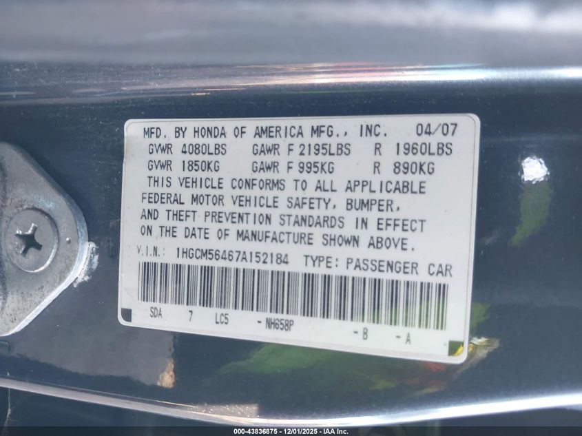 2007 Honda Accord 2.4 Lx VIN: 1HGCM56467A152184 Lot: 43836875