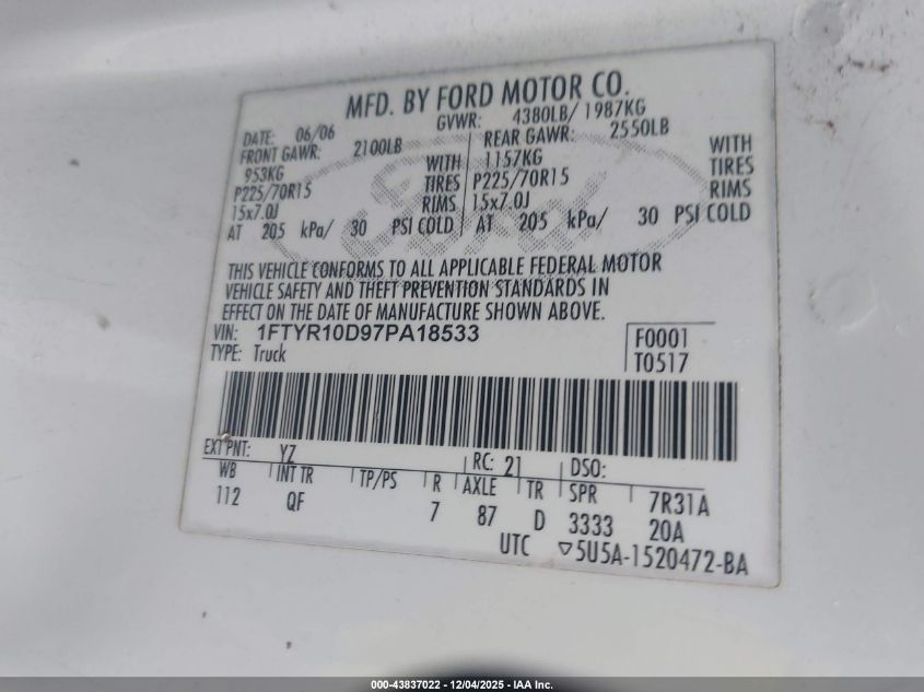 2007 Ford Ranger Stx/Xl/Xlt VIN: 1FTYR10D97PA18533 Lot: 43837022