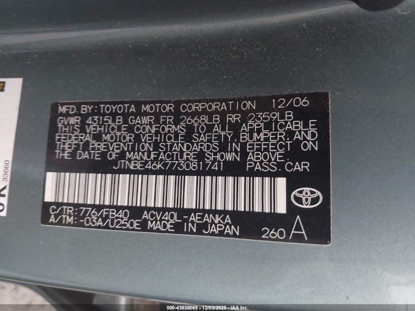 2007 Toyota Camry Le VIN: JTNBE46K773081741 Lot: 43838069