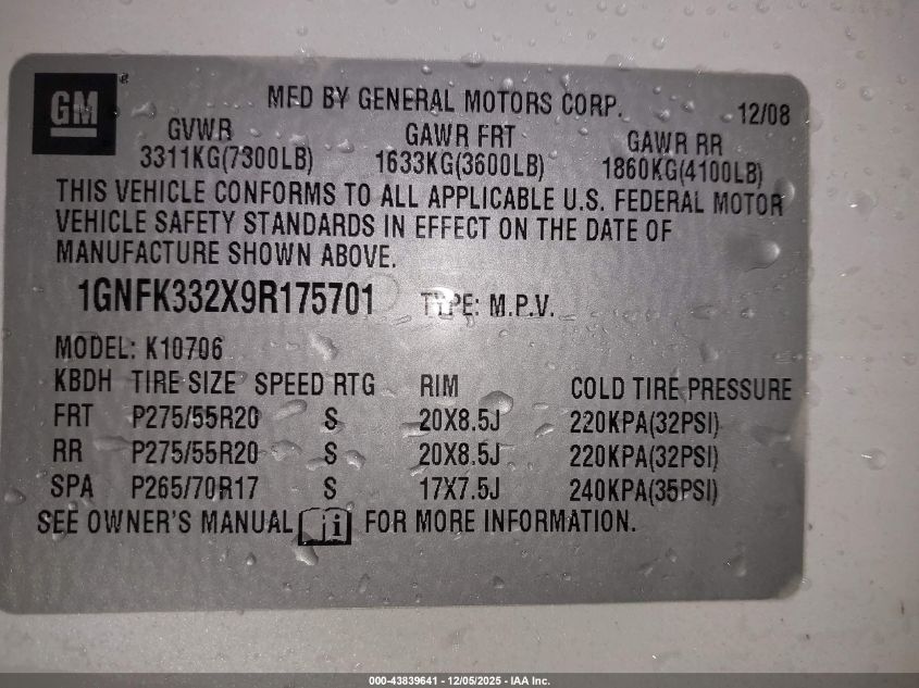 2009 Chevrolet Tahoe Ltz VIN: 1GNFK332X9R175701 Lot: 43839641