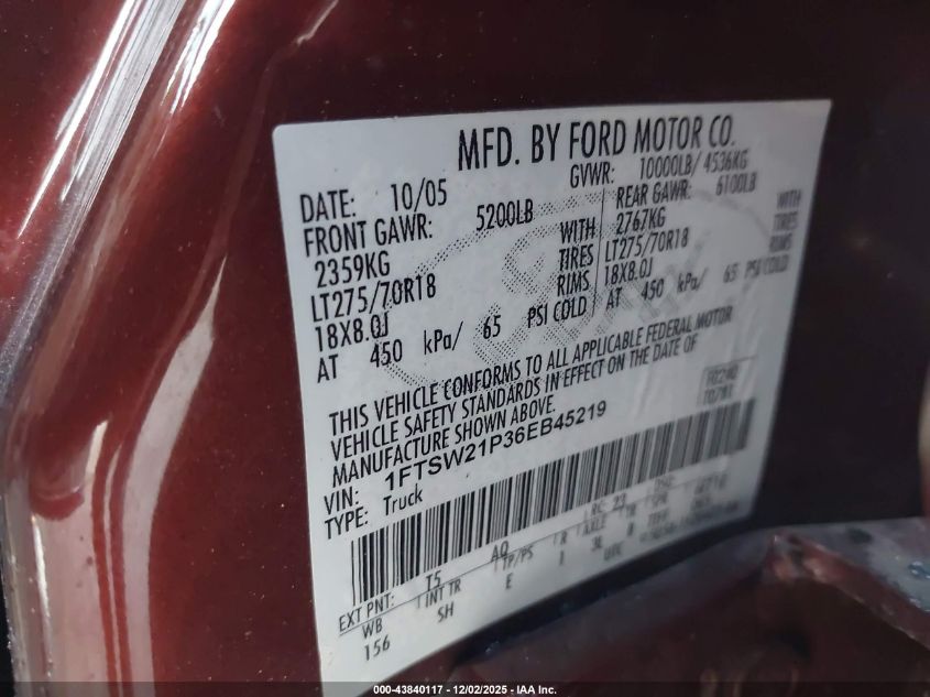 2006 Ford F-250 Lariat/Xl/Xlt VIN: 1FTSW21P36EB45219 Lot: 43840117