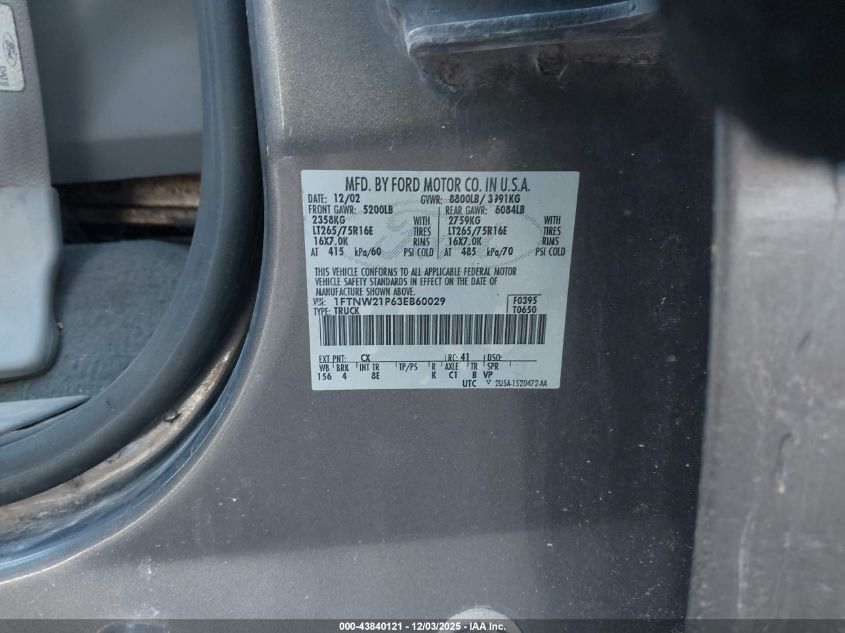 2003 Ford F-250 Lariat/Xl/Xlt VIN: 1FTNW21P63EB60029 Lot: 43840121