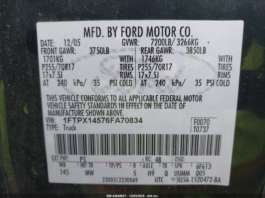 2006 Ford F-150 Fx4/Lariat/Xl/Xlt VIN: 1FTPX14576FA70834 Lot: 43840537