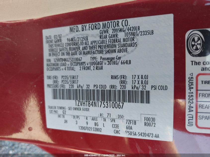 2007 Ford Mustang V6 Deluxe/V6 Premium VIN: 1ZVHT84N175310067 Lot: 43840713