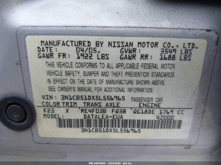2005 Nissan Sentra 1.8S VIN: 3N1CB51DX5L556965 Lot: 43843006