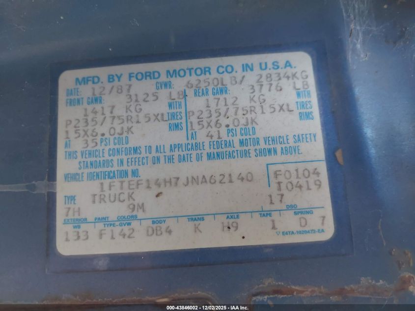 1988 Ford F150 VIN: 1FTEF14H7JNA62140 Lot: 43846002