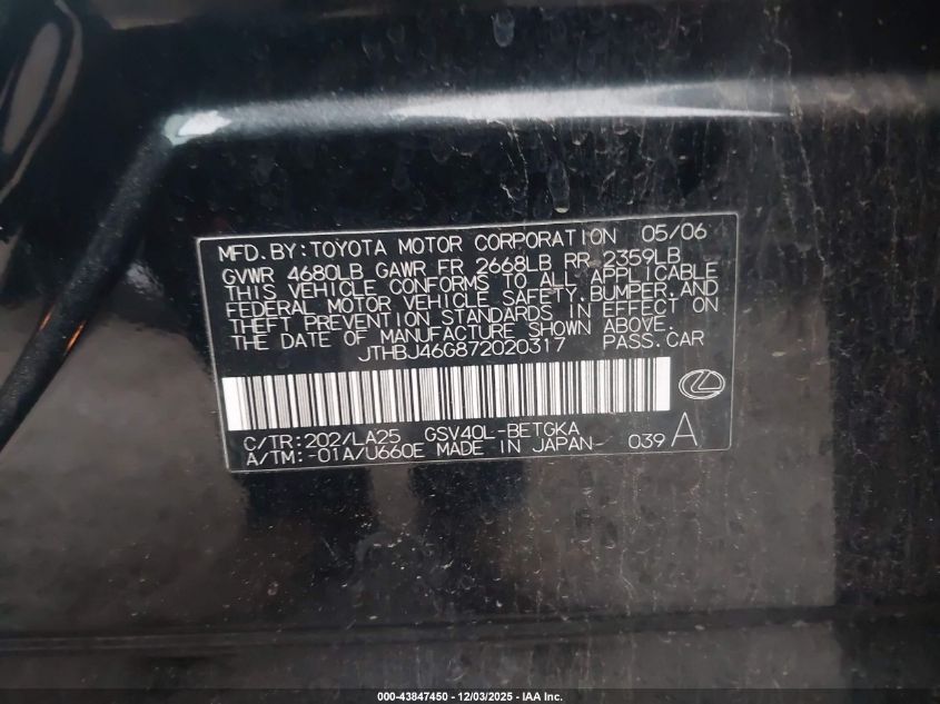 2007 Lexus Es 350 VIN: JTHBJ46G872020317 Lot: 43847450