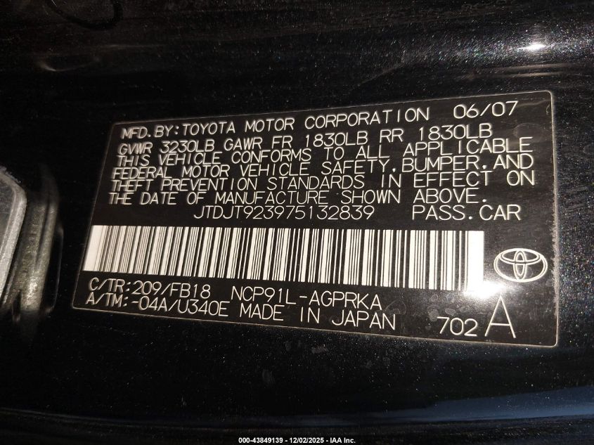 2007 Toyota Yaris VIN: JTDJT923975132839 Lot: 43849139