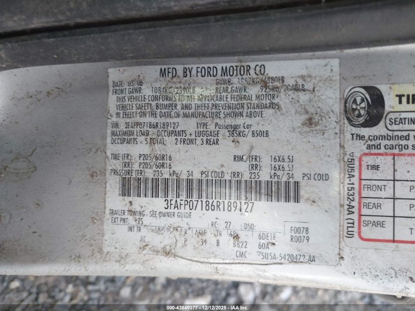 2006 Ford Fusion Se VIN: 3FAFP07186R189127 Lot: 43849377