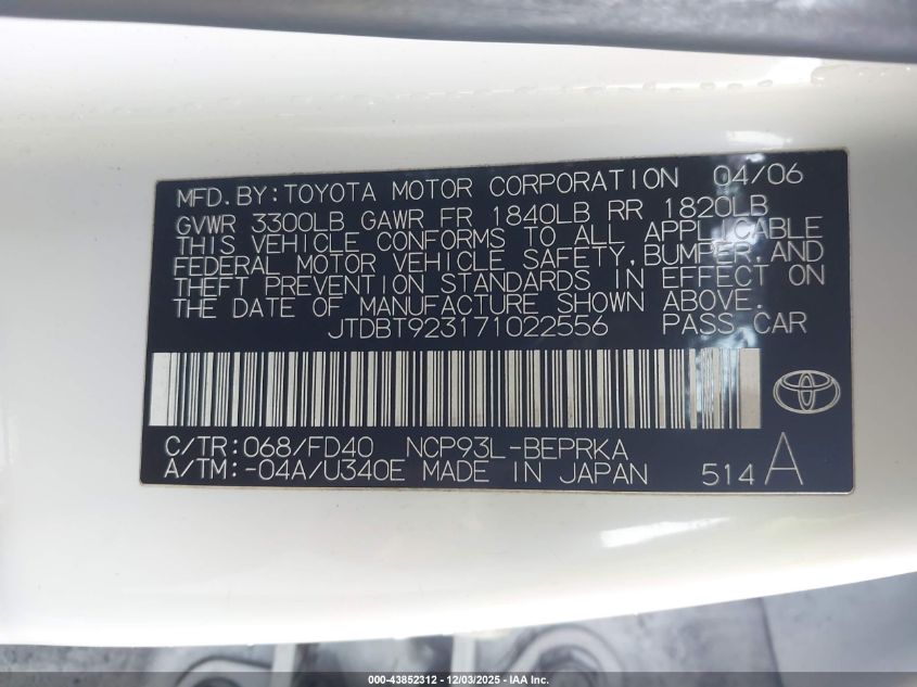 2007 Toyota Yaris VIN: JTDBT923171022556 Lot: 43852312