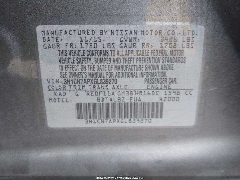 2016 Nissan Versa 1.6 Sv VIN: 3N1CN7APXGL839270 Lot: 43852520