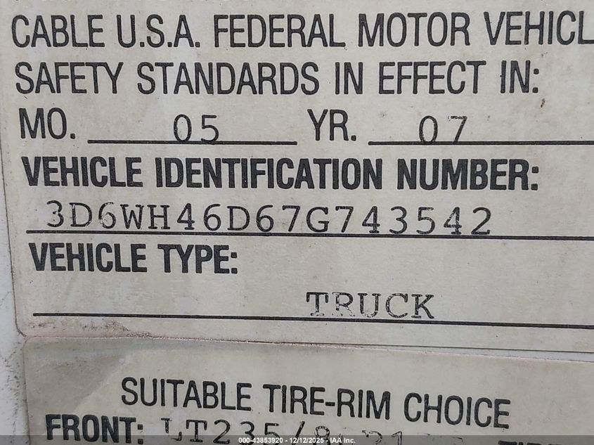 2007 Dodge Ram 3500 Hd Chassis St/Slt VIN: 3D6WH46D67G743542 Lot: 43853920