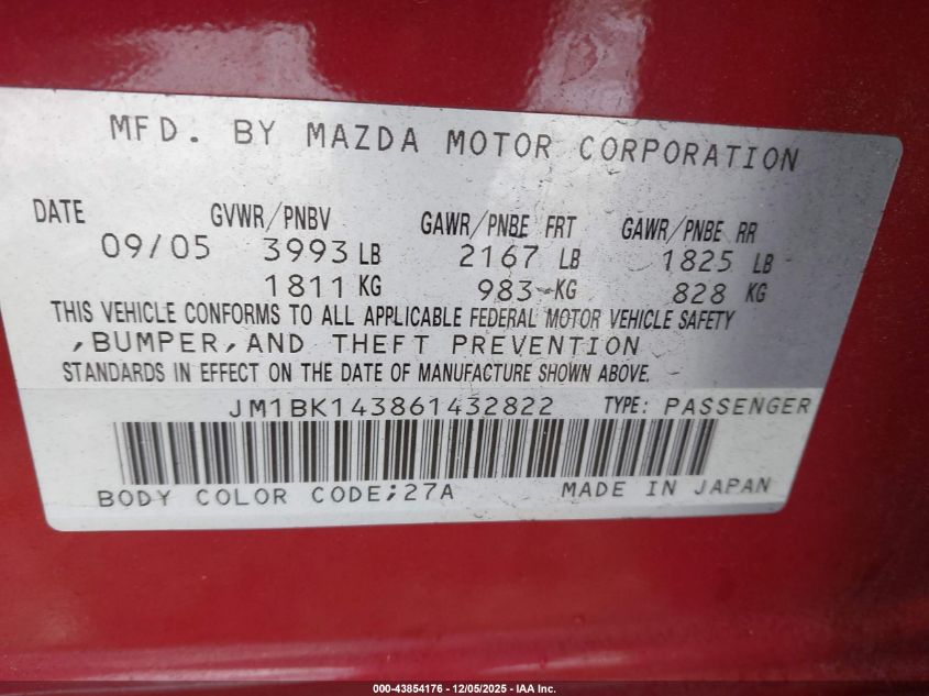 2006 Mazda Mazda3 S VIN: JM1BK143861432822 Lot: 43854176