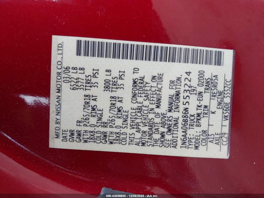 2006 Nissan Titan Se VIN: 1N6AA06B86N553224 Lot: 43856600