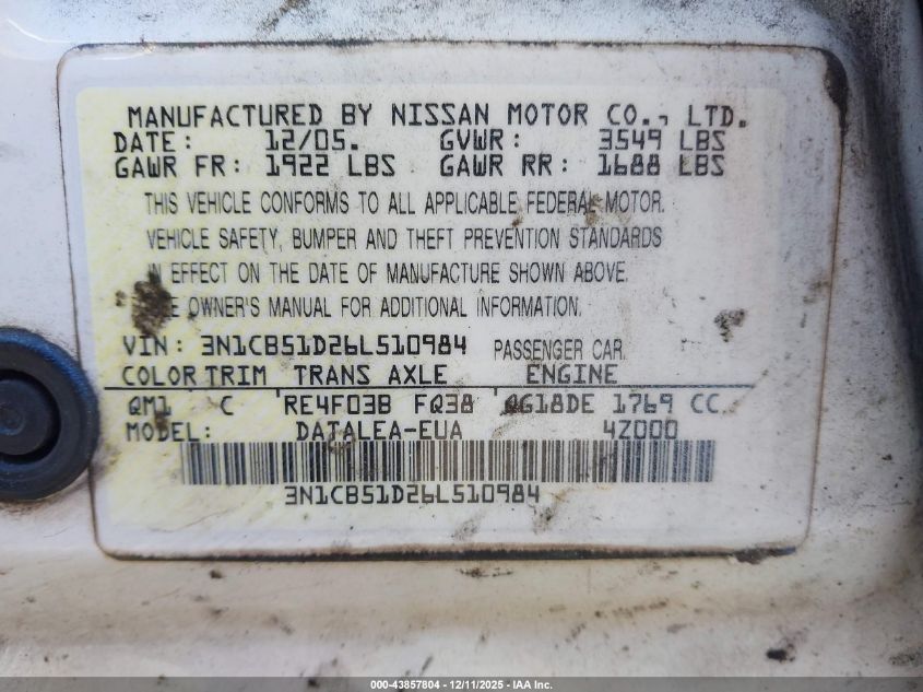 2006 Nissan Sentra 1.8S VIN: 3N1CB51D26L510984 Lot: 43857804