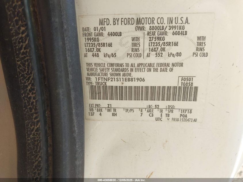 2001 Ford F-250 Xl/Xlt VIN: 1FTNF21S11EB81906 Lot: 43858030
