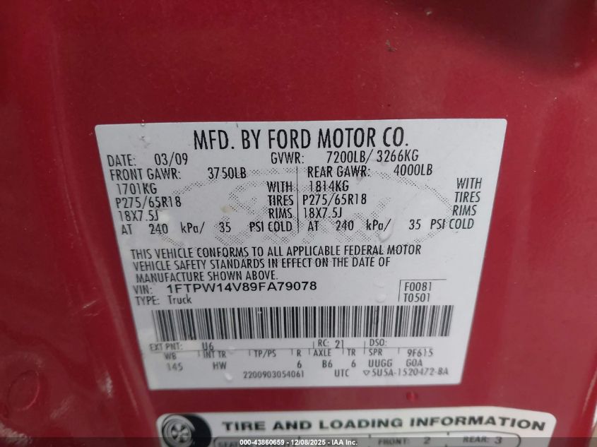 2009 Ford F-150 VIN: 1FTPW14V89FA79078 Lot: 43860659