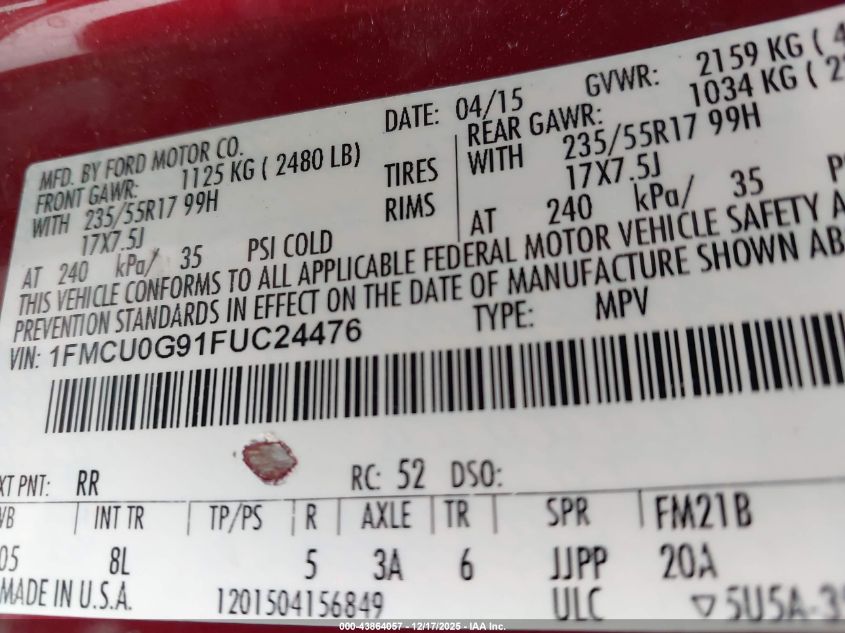 2015 Ford Escape Se VIN: 1FMCU0G91FUC24476 Lot: 43864057