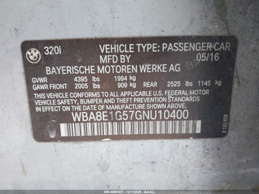 2016 BMW 320I VIN: WBA8E1G57GNU10400 Lot: 43867031