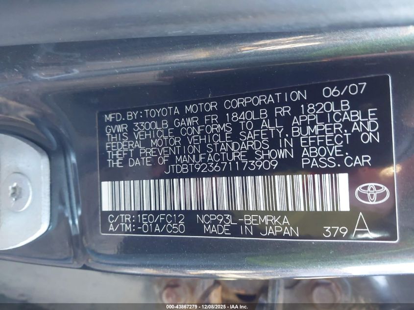 2007 Toyota Yaris VIN: JTDBT923671173909 Lot: 43867279