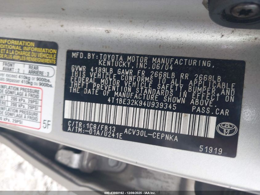 2004 Toyota Camry Le VIN: 4T1BE32K94U939345 Lot: 43868162