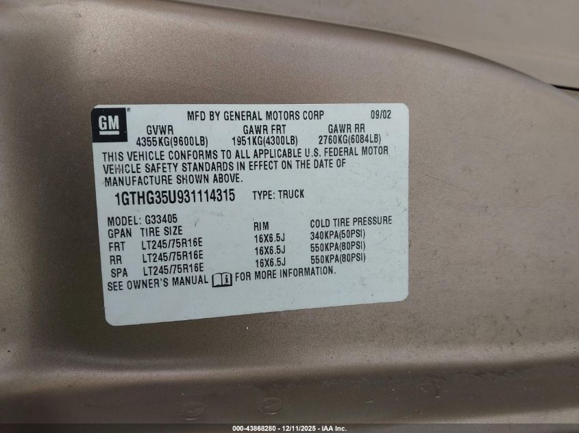 2003 GMC Savana Standard VIN: 1GTHG35U931114315 Lot: 43868280