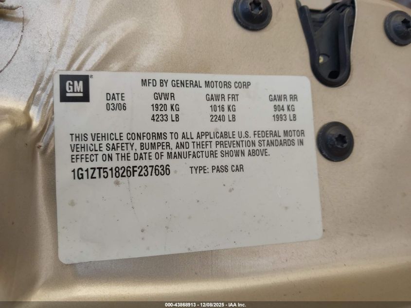 2006 Chevrolet Malibu Lt VIN: 1G1ZT51826F237636 Lot: 43868913