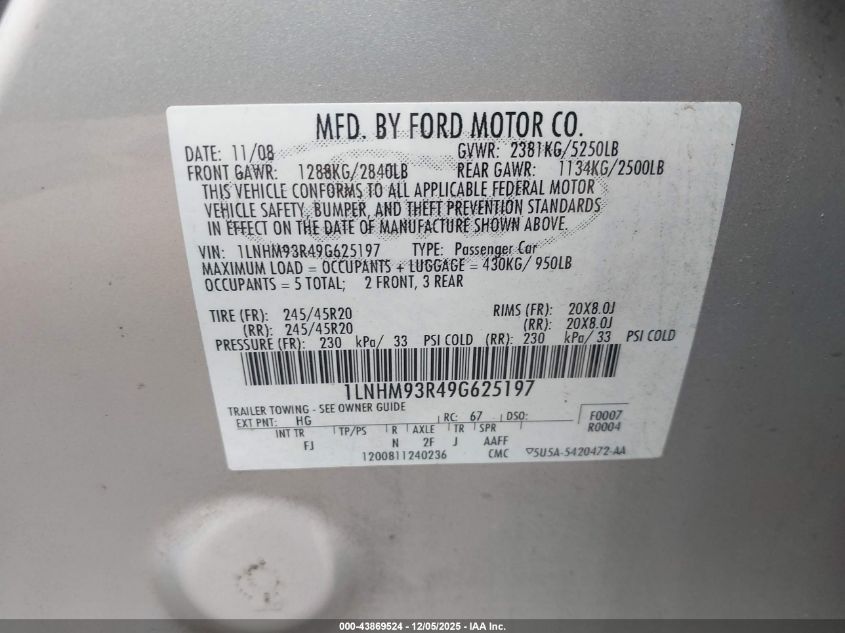 2009 Lincoln Mks VIN: 1LNHM93R49G625197 Lot: 43869524