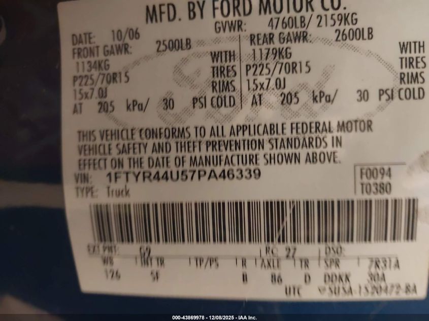 2007 Ford Ranger Sport/Stx/Xlt VIN: 1FTYR44U57PA46339 Lot: 43869978