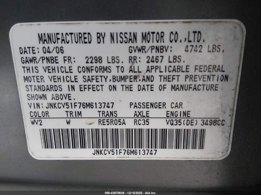 2006 Infiniti G35X VIN: JNKCV51F76M613747 Lot: 43870036