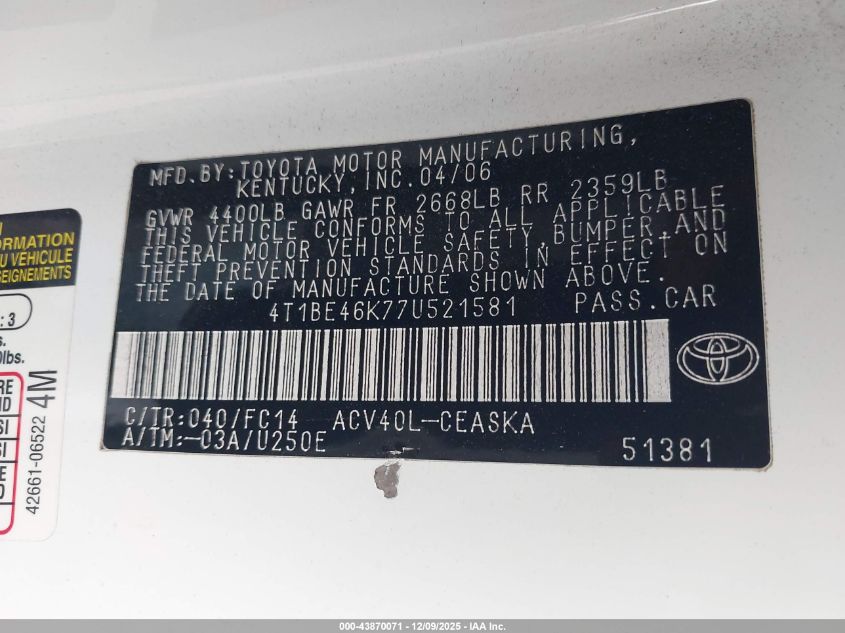 2007 Toyota Camry Se VIN: 4T1BE46K77U521581 Lot: 43870071