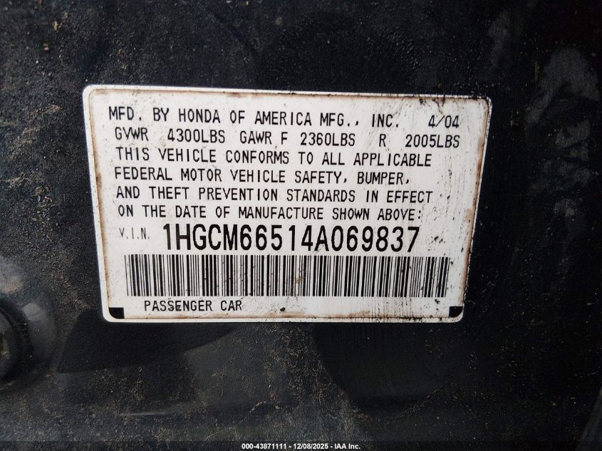 2004 Honda Accord 3.0 Ex VIN: 1HGCM66514A069837 Lot: 43871111