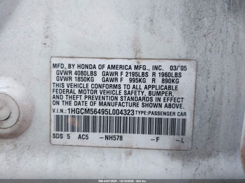 2005 Honda Accord 2.4 Lx VIN: 1HGCM56495L004323 Lot: 43872529