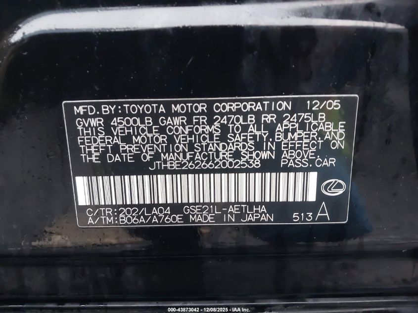 2006 Lexus Is 350 VIN: JTHBE262662002538 Lot: 43873042