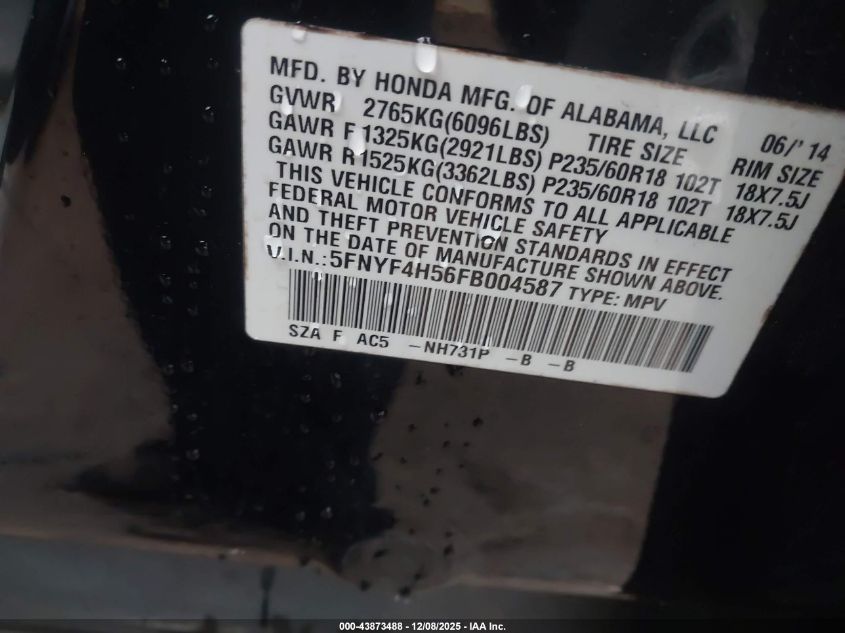 2015 Honda Pilot Ex-L VIN: 5FNYF4H56FB004587 Lot: 43873488