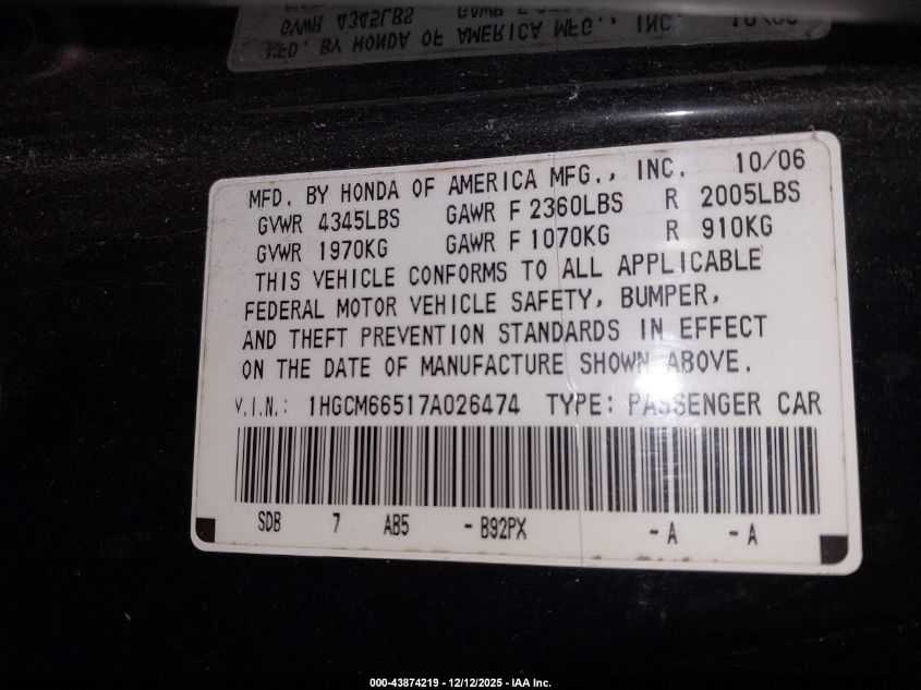 2007 Honda Accord 3.0 Ex VIN: 1HGCM66517A026474 Lot: 43874219