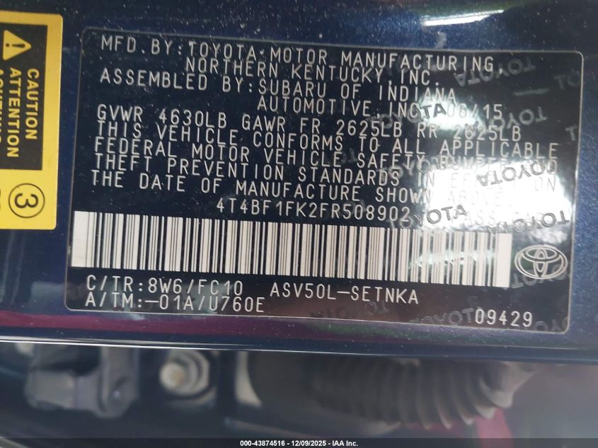 2015 Toyota Camry Le VIN: 4T4BF1FK2FR508902 Lot: 43874516