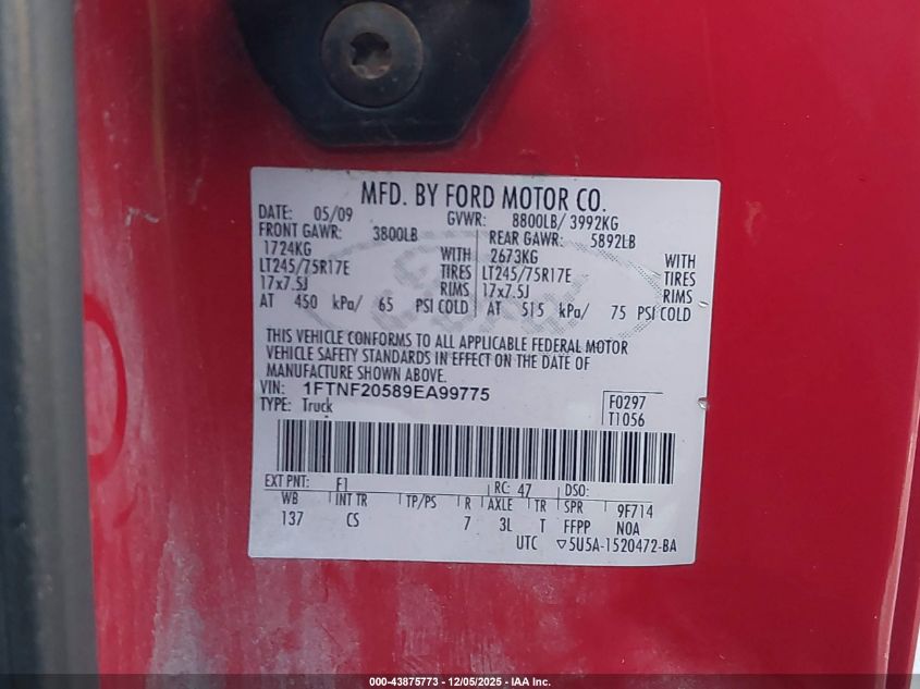 2009 Ford F-250 Xl/Xlt VIN: 1FTNF20589EA99775 Lot: 43875773