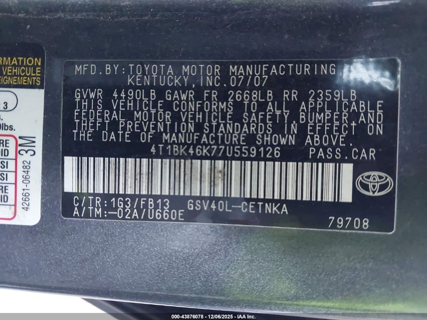 2007 Toyota Camry Le V6 VIN: 4T1BK46K77U559126 Lot: 43876078