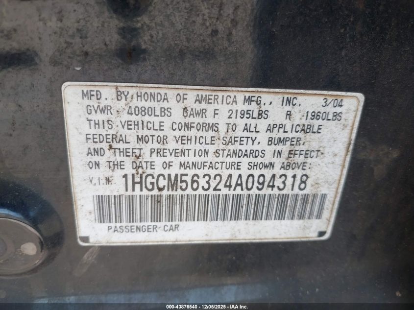 2004 Honda Accord 2.4 Lx VIN: 1HGCM56324A094318 Lot: 43876540