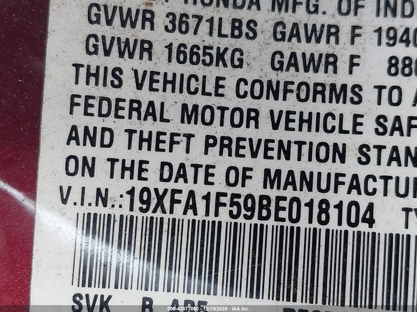 2011 Honda Civic Lx VIN: 19XFA1F59BE018104 Lot: 43877060