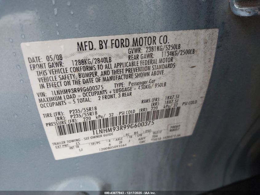 2009 Lincoln Mks VIN: 1LNHM93R99G600375 Lot: 43877943