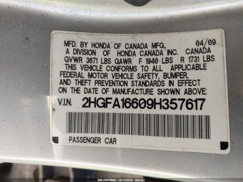 2009 Honda Civic Lx-S VIN: 2HGFA16609H357617 Lot: 43878064