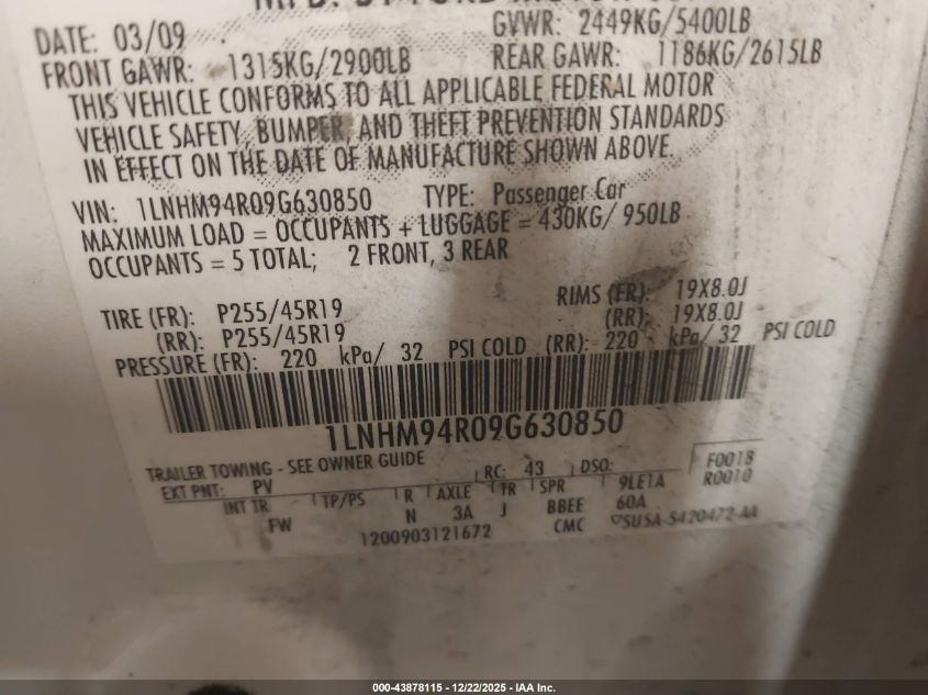 2009 Lincoln Mks VIN: 1LNHM94R09G630850 Lot: 43878115