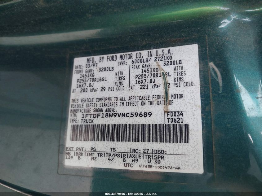 1997 Ford F-150 VIN: 1FTDF18W9VNC59689 Lot: 43879196